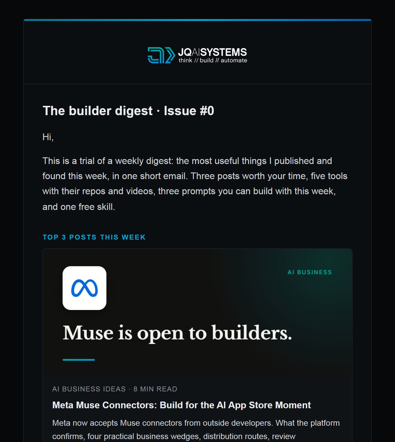The top of a sample Builder Digest issue: the intro and the first of the top 3 posts of the week